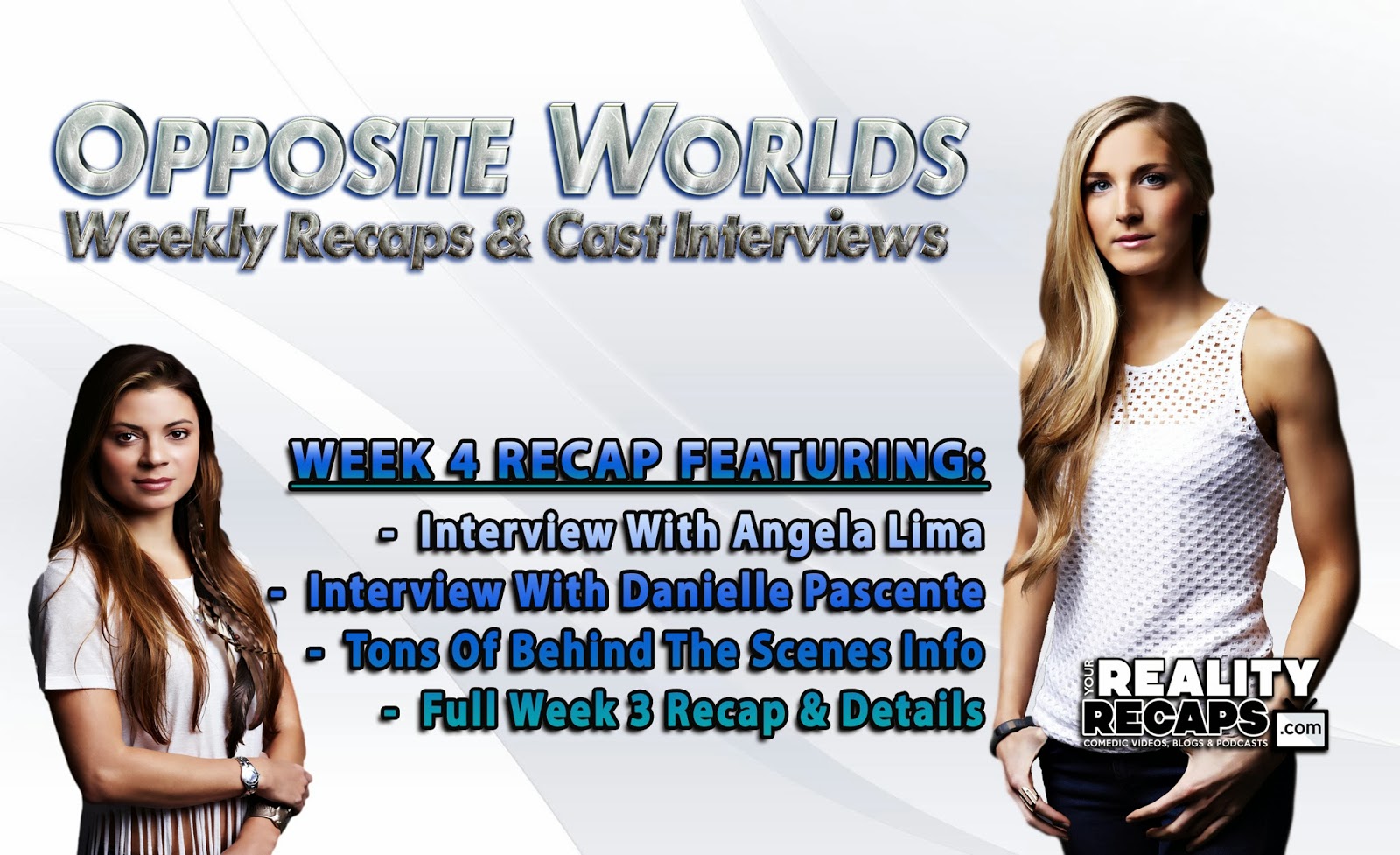 SYFY OPPOSITE WORLDS: Week 4 Recap With Danielle Pascente & Angela Lima! |  Your Reality Recaps