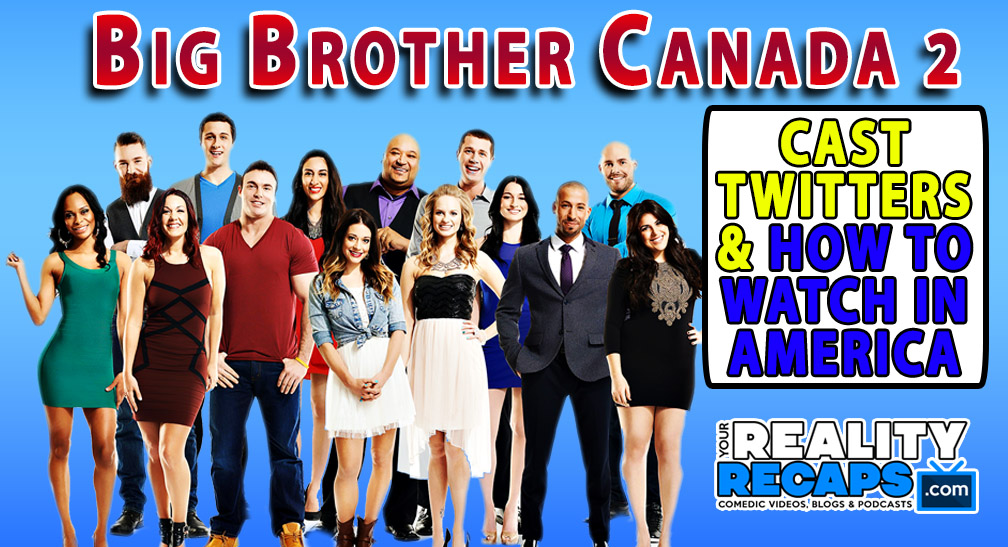Big Brother Canada 2 Info