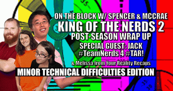 King of the Nerds 2 Post-Season Interview w/ Jack Hou via “On The Block” w/ Spencer & McCrae