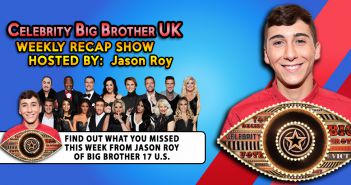 Celebrity Big Brother UK Finale Recap w/ Jason Roy!