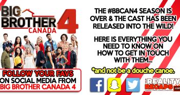 Where to Find Your Favorite #BBCAN4 House Guests