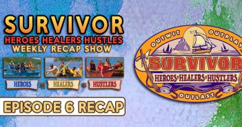 #Survivor35 Healers, Heroes, Hustlers: EP6 Recap