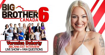BBCAN6 VERONICA DOHERTY JOINS US LIVE!
