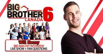 BBCAN6 POST SEASON WITH: Will Kenny