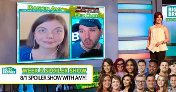 BB20 WEEK 5 SPOILERS SHOW WITH AMY!
