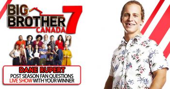 BBCAN7 POST SEASON WITH: Dane Rupert